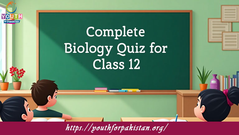 12th Class Biology Complete Quiz