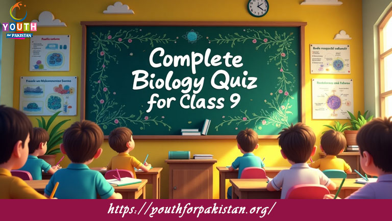 9th Class Biology Complete Quiz