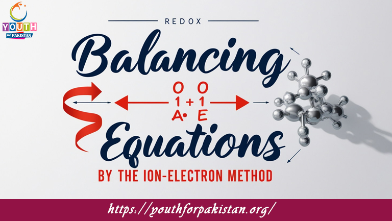 Balancing Of Redox Equations By Ion-Electron Method MDCAT Quiz