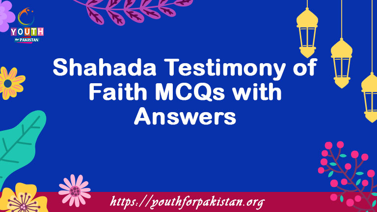 Shahada Testimony of Faith MCQs