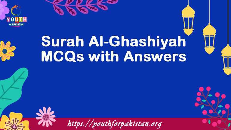 Surah Al-Ghashiyah MCQs