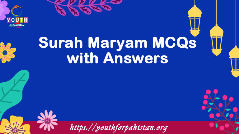 Surah Maryam MCQs