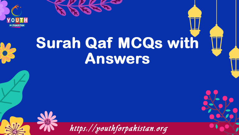 Surah Qaf MCQs