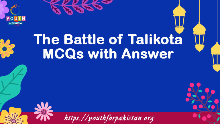 The Battle of Talikota MCQs