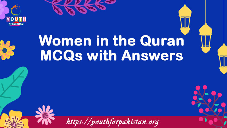 Women in the Quran MCQs